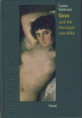Couverture du produit · Goya und die Herzogin von Alba