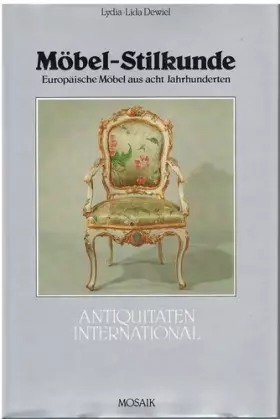 Couverture du produit · Möbel-Stilkunde. Europäische Möbel aus acht Jahrhunderten