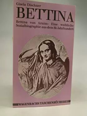 Couverture du produit · Wagenbachs Taschenbücher, Nr.30, Bettina von Arnim