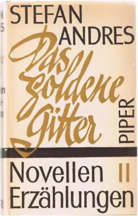 Couverture du produit · Novellen und Erzählungen. 2. Das goldene Gitter