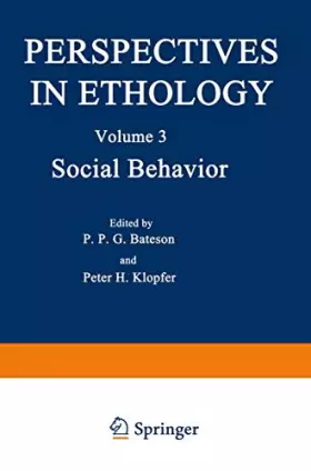 Couverture du produit · Social Behavior (Perspectives in Ethology)
