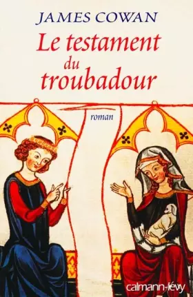 Couverture du produit · Le testament du troubadour