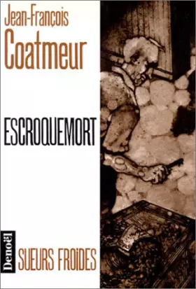 Couverture du produit · Escroquemort