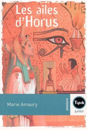 Couverture du produit · Les ailes d'Horus