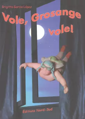 Couverture du produit · Vole, grosange vole !