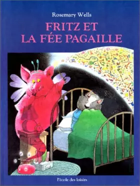 Couverture du produit · Fritz et la fée Pagaille