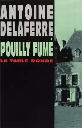 Couverture du produit · Pouilly fumé  (nationale 7)