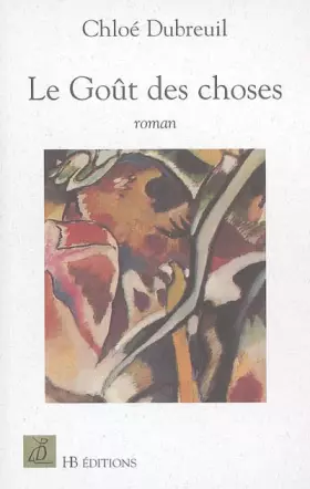 Couverture du produit · Le Goût des choses