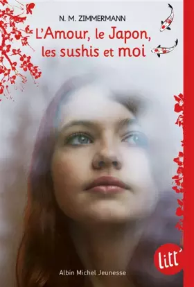 Couverture du produit · L'Amour, le Japon, les sushis et moi