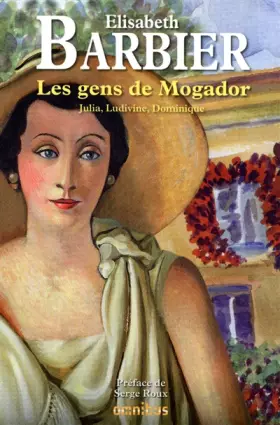 Couverture du produit · Les Gens de Mogador (nouvelle édition)