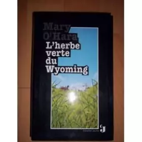 Couverture du produit · L'herbe verte du Wyoming