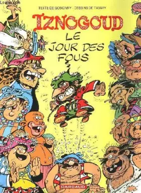 Couverture du produit · LES AVENTURES DU GRAND VIZIR IZNOGOUD - LE JOUR DES FOUS
