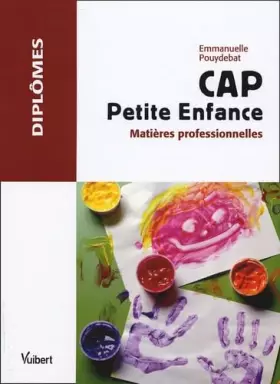 Couverture du produit · CAP Petite Enfance: Matières professionnelles