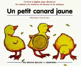 Couverture du produit · Un petit canard jaune (Livre animé)