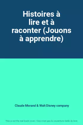 Couverture du produit · Histoires à lire et à raconter (Jouons à apprendre)