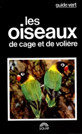 Couverture du produit · Les Oiseaux de cage et de volière