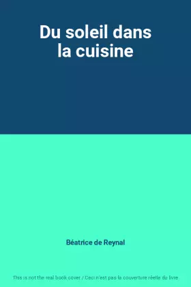 Couverture du produit · Du soleil dans la cuisine