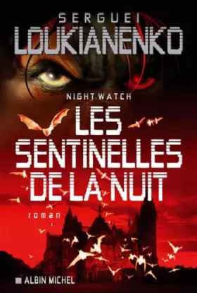 Couverture du produit · Les Sentinelles de la Nuit