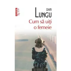 Couverture du produit · CUM SA UITI O FEMEIE TOP 10