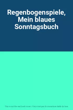 Couverture du produit · Regenbogenspiele, Mein blaues Sonntagsbuch