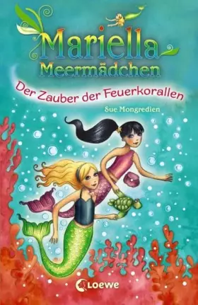 Couverture du produit · Mariella Meermädchen - Der Zauber der Feuerkorallen