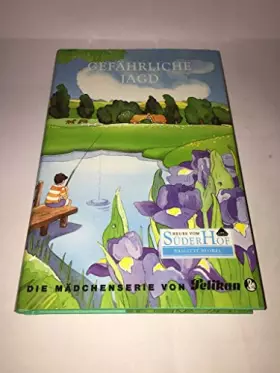 Couverture du produit · Neues vom Süderhof, Bd.2, Gefährliche Jagd