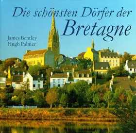 Couverture du produit · Die schönsten Dörfer der Bretagne