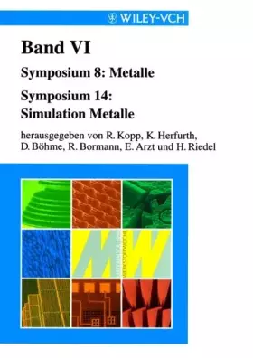 Couverture du produit · Werkstoffwoche '98: Tagungsbände I bis X u. Schlagwort- und Autorenverzeichnis / Symposium 8: Metalle. Symposium 14: Simulation