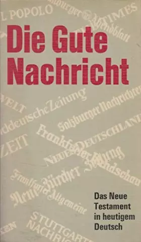 Couverture du produit · Die Gute Nachricht: Das Neue Testament in Heutigem Deutsch