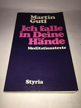 Couverture du produit · Ich falle in Deine Hände. Meditationstexte