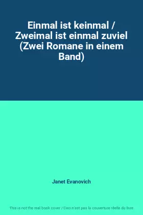 Couverture du produit · Einmal ist keinmal / Zweimal ist einmal zuviel (Zwei Romane in einem Band)