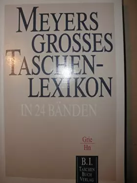 Couverture du produit · Meyers großes Taschelexikon in 24 Bänden / hier Band 9 Grie-Hn / 2. neu bearbeitete Aufl. 1987