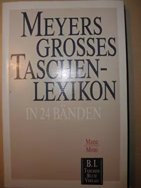 Couverture du produit · Meyers Grosses Taschenlexikon / Meyers Grosses Taschenlexikon: Mane - Moni