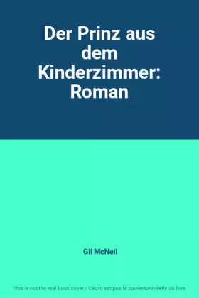 Couverture du produit · Der Prinz aus dem Kinderzimmer: Roman