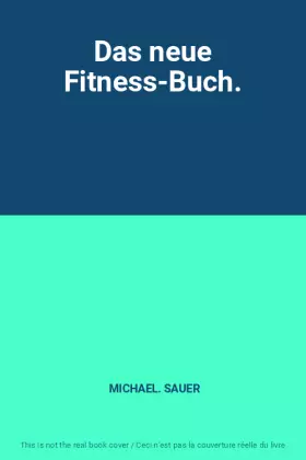 Couverture du produit · Das neue Fitness-Buch.