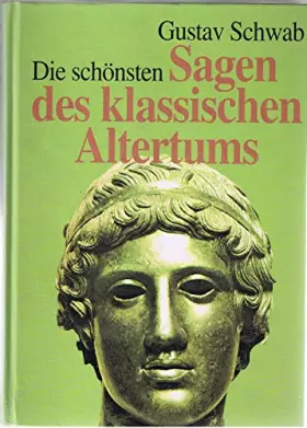 Couverture du produit · Die schönsten Sagen des klassischen Altertums