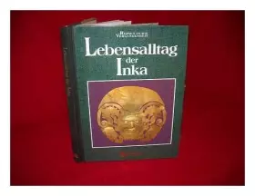 Couverture du produit · Lebensalltag der Inka (Reisen in die Vergangenheit)
