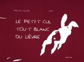 Couverture du produit · Le petit cul tout blanc du lièvre