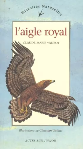 Couverture du produit · L'Aigle royal