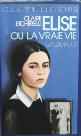 Couverture du produit · Élise   ou la Vraie vie