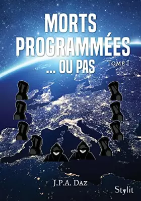 Couverture du produit · Morts programmées? ou pas