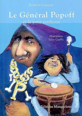 Couverture du produit · Le Général Popoff et le petit tambour
