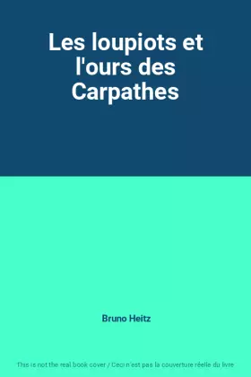 Couverture du produit · Les loupiots et l'ours des Carpathes