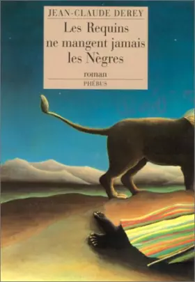 Couverture du produit · Les requins ne mangent jamais les nègres