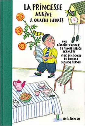 Couverture du produit · La princesse arrive à quatre heures