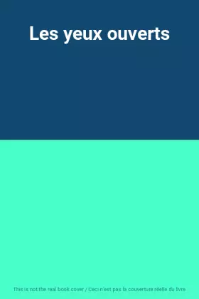 Couverture du produit · Les yeux ouverts