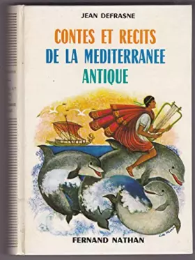 Couverture du produit · CONTES ET RECITS DE LA MEDITERRANEE ANTIQUE