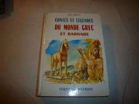 Couverture du produit · Contes et légendes du monde grec et barbare