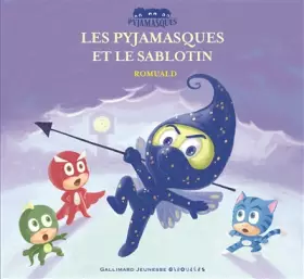 Couverture du produit · Les Pyjamasques et le Sablotin