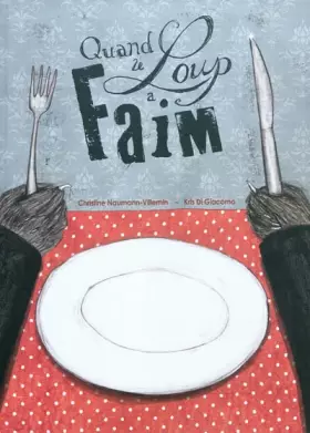 Couverture du produit · Quand le loup a faim